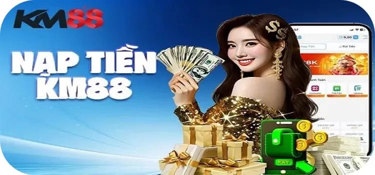 km88k nạp rút